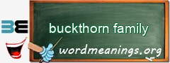 WordMeaning blackboard for buckthorn family